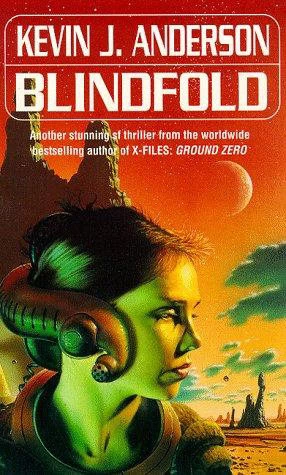 Blindfold by Kevin J. Anderson