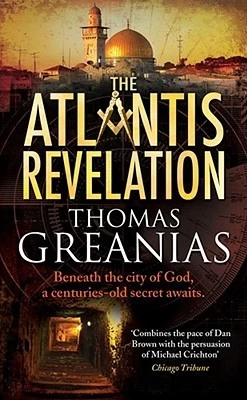 The Atlantis Revelation (Conrad Yeats Adventures #3) by Thomas Greanias