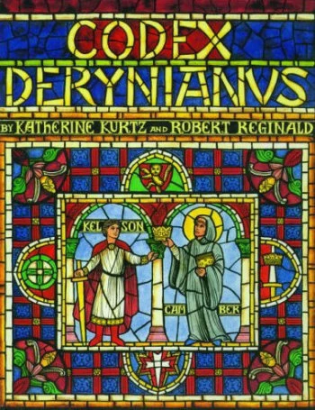 Codex Derynianus by Katherine Kurtz, Robert Reginald