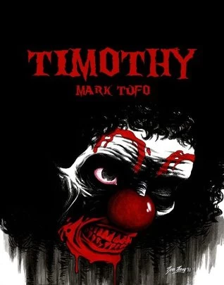 Timothy (Timothy #1) by Mark Tufo