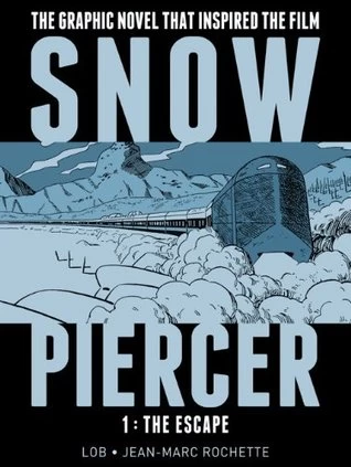 Snowpiercer, Volume 1: The Escape