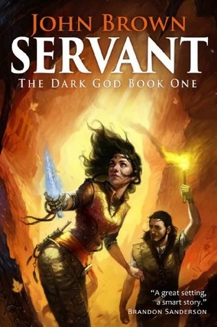 Servant (The Dark God #1) by John Brown