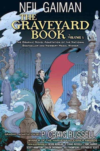 The Graveyard Book: The Graphic Novel: Volume 1 by Neil Gaiman, P. Craig Russell