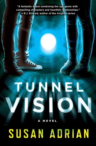 Tunnel Vision (Tunnel Vision #1) by Susan Adrian
