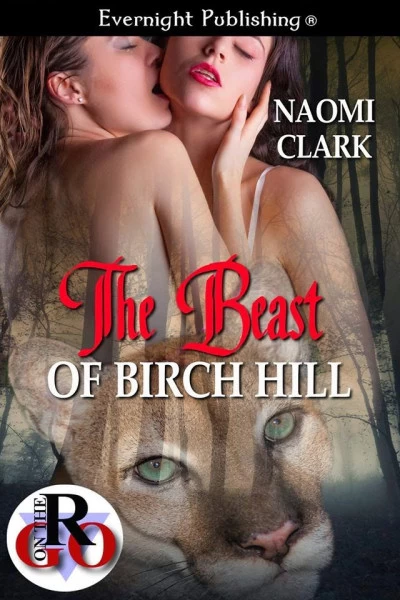 The Beast of Birch Hill by Naomi Clark