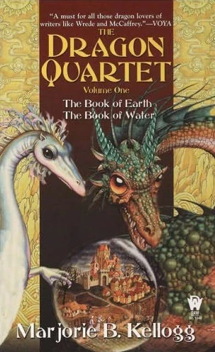 The Dragon Quartet: Volume One (The Dragon Quartet) by Marjorie B. Kellogg