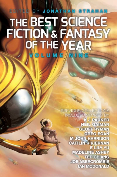 The Best Science Fiction and Fantasy of the Year: Volume Nine (The Best Science Fiction and Fantasy of the Year #9) by Jonathan Strahan