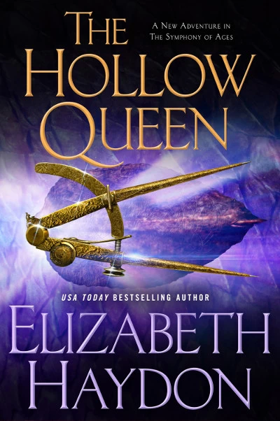 The Hollow Queen (The Symphony of Ages #8) by Elizabeth Haydon