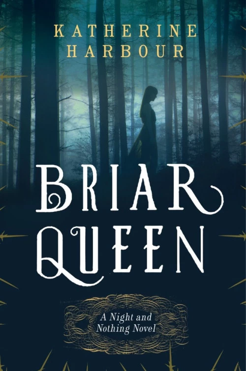 The Briar Queen