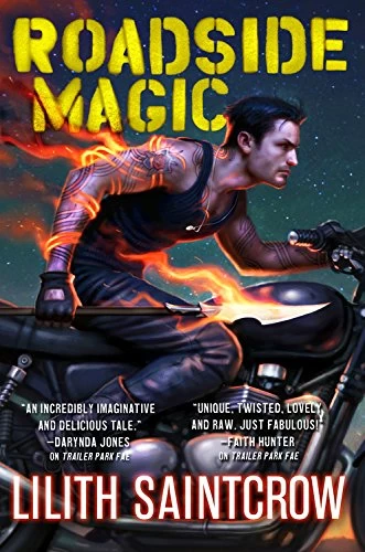 Roadside Magic (Gallow and Ragged #2) by Lilith Saintcrow