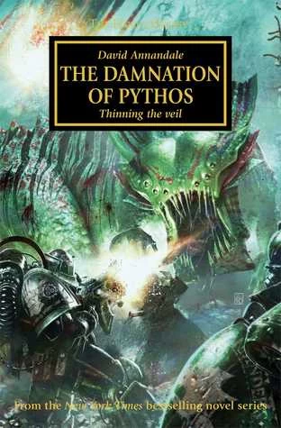 The Damnation of Pythos (Warhammer 40,000: The Horus Heresy #30) by David Annandale