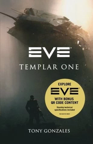 Eve: Templar One (Eve) by Tony Gonzales