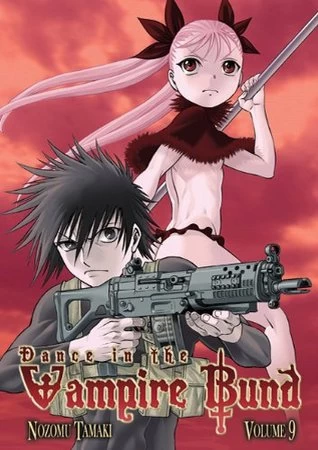 Dance in the Vampire Bund: Volume 9 (Dance in the Vampire Bund #9) by Nozomu Tamaki