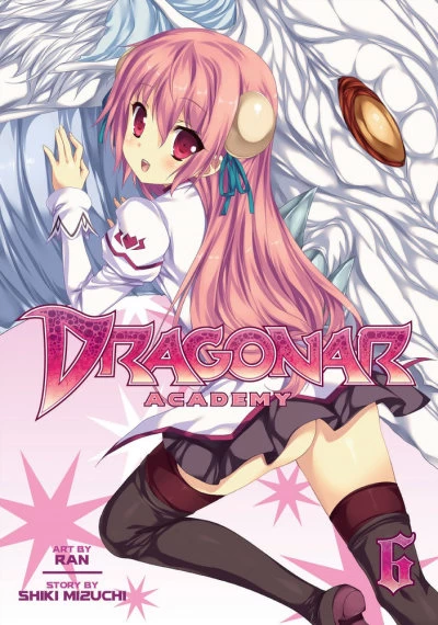 Dragonar Academy: Volume 6 (Dragonar Academy #6) by Shiki Mizuchi, Ran 