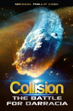 Collision: The Battle for Darracia