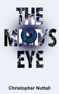 The Mind's Eye by Christopher Nuttall