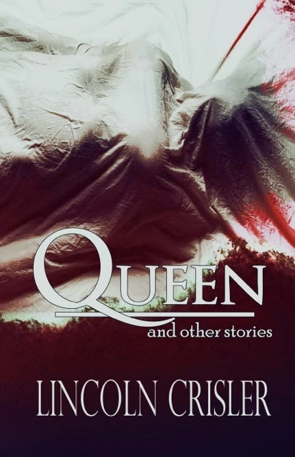 Queen and Other Stories