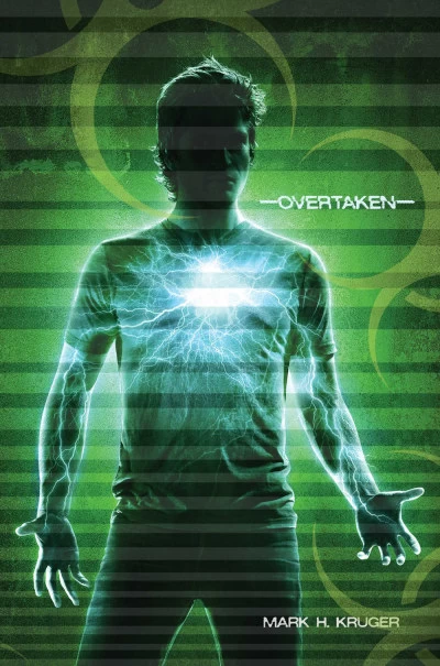 Overtaken (Overpowered #2) by Mark H. Kruger