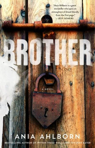 Brother by Ania Ahlborn