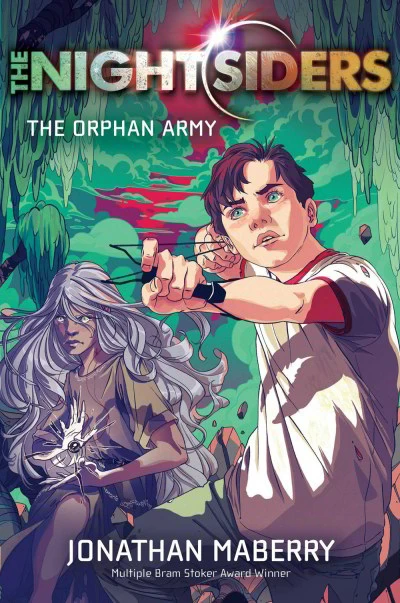 The Orphan Army (The Nightsiders #1) by Jonathan Maberry