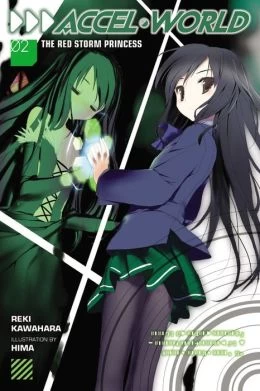 Accel World, Volume 2: The Red Storm Princess (Accel World (novels) #2) by Reki Kawahara
