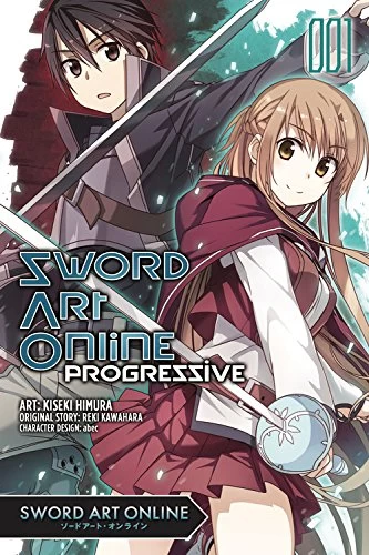 Sword Art Online: Progressive, Volume 1 (Sword Art Online: Progressive (graphic novels) #1) by Reki Kawahara, Kiseki Himura