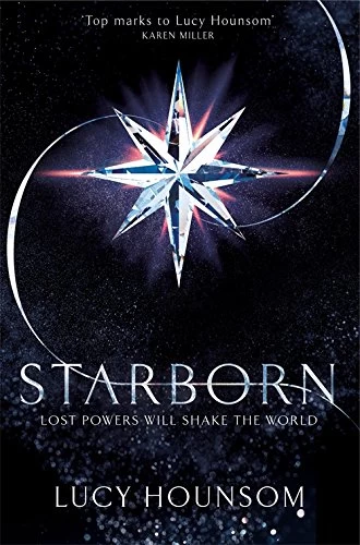Starborn (The Worldmaker Trilogy #1) by Lucy Hounsom