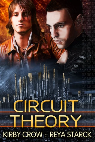 Circuit Theory by Kirby Crow, Reya Starck