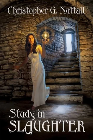 Study in Slaughter (Schooled in Magic #3) by Christopher Nuttall