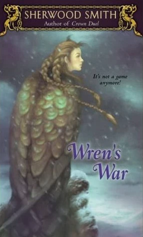 Wren's War (Wren #3) by Sherwood Smith