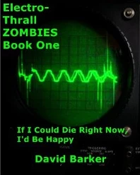 If I Could Die Right Now, I'd Be Happy