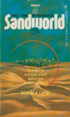 Sandworld by Richard A. Lupoff