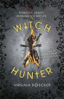The Witch Hunter (The Witch Hunter #1) by Virginia Boecker