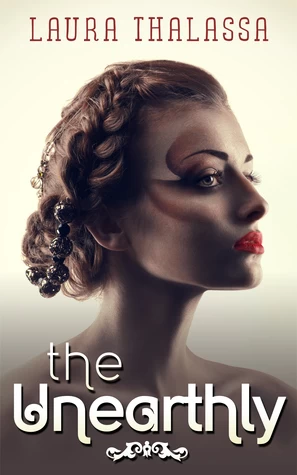 The Unearthly (The Unearthly #1) by Laura Thalassa