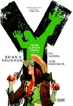 Y: The Last Man - The Deluxe Edition, Volume Three (Y: The Last Man (Deluxe Edition) #3) by Brian K. Vaughan, Pia Guerra, José Marzán, Jr., Goran Sudžuka