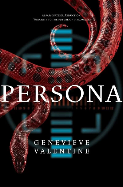 Persona (Persona #1) by Genevieve Valentine