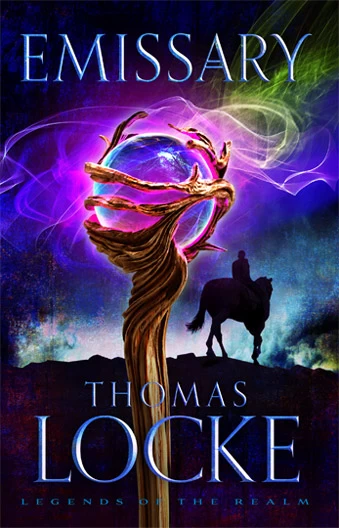 Emissary (Legends of the Realm #1) by Thomas Locke