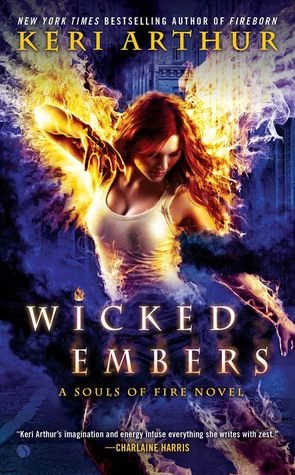 Wicked Embers (Souls of Fire #2) by Keri Arthur