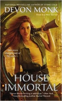 House Immortal (House Immortal #1) by Devon Monk