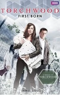 First Born (Torchwood) by James Goss