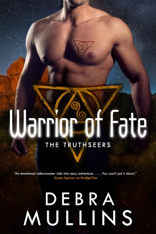 Warrior of Fate (Truth Seers #3) by Debra Mullins