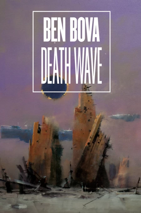 Death Wave (Star Quest Trilogy #1) by Ben Bova