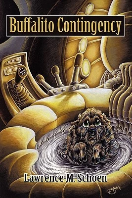 Buffalito Contingency (Conroyverse) by Lawrence M. Schoen