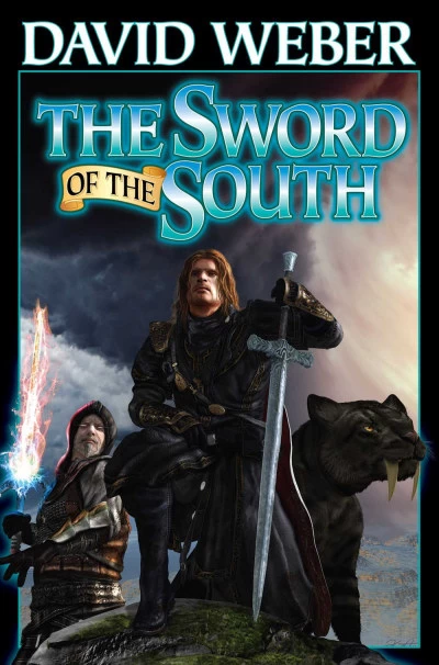 The Sword of the South (The Sword of the South #1) by David Weber