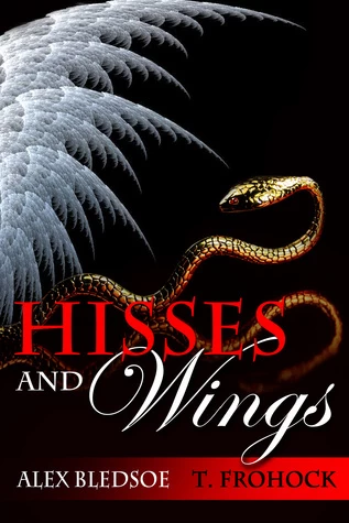 Hisses and Wings