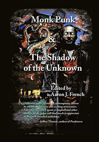 Monk Punk and Shadow of the Unknown