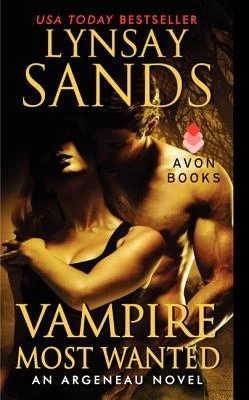 Vampire Most Wanted (Argeneau #20) by Lynsay Sands