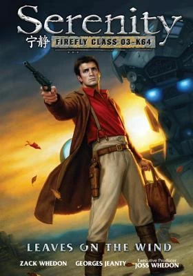 Leaves on the Wind (Serenity #4) by Fábio Moon, Joss Whedon, Zach Whedon, Georges Jeanty, Laura Martin, Karl Story, Dan Dos Santos