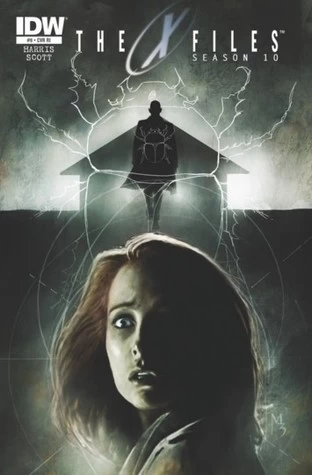 The X-Files Season 10 #9 (The X-Files Season 10 #9) by Joe Harris