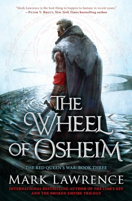 The Wheel of Osheim (The Red Queen's War #3) by Mark Lawrence